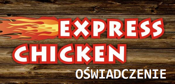 Oświadczenie właścicieli Express Chicken Strzelce Kraj.