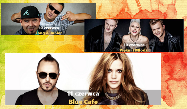 Blue Cafe, Piękni i Młodzi oraz Long&Junior wystąpią na Dniach Pełczyc!