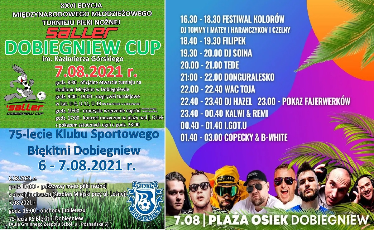 Jutro w Dobiegniewie "Saller Dobiegniew Cup 2021" oraz TEDE, DONGURALESKO, KALWI&REMI...